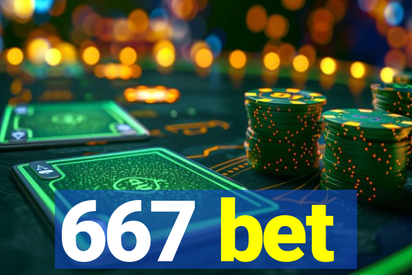 667 bet